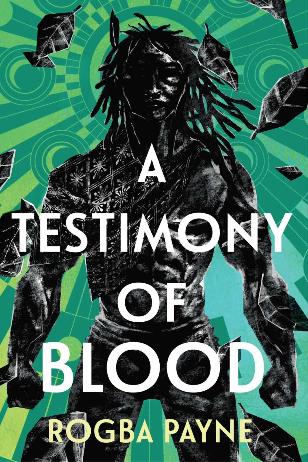 Book cover of "A Testimony of Blood" by Rogba Payne: a dark muscular figure with long locs amid falling leaves, on a green and teal sunburst
