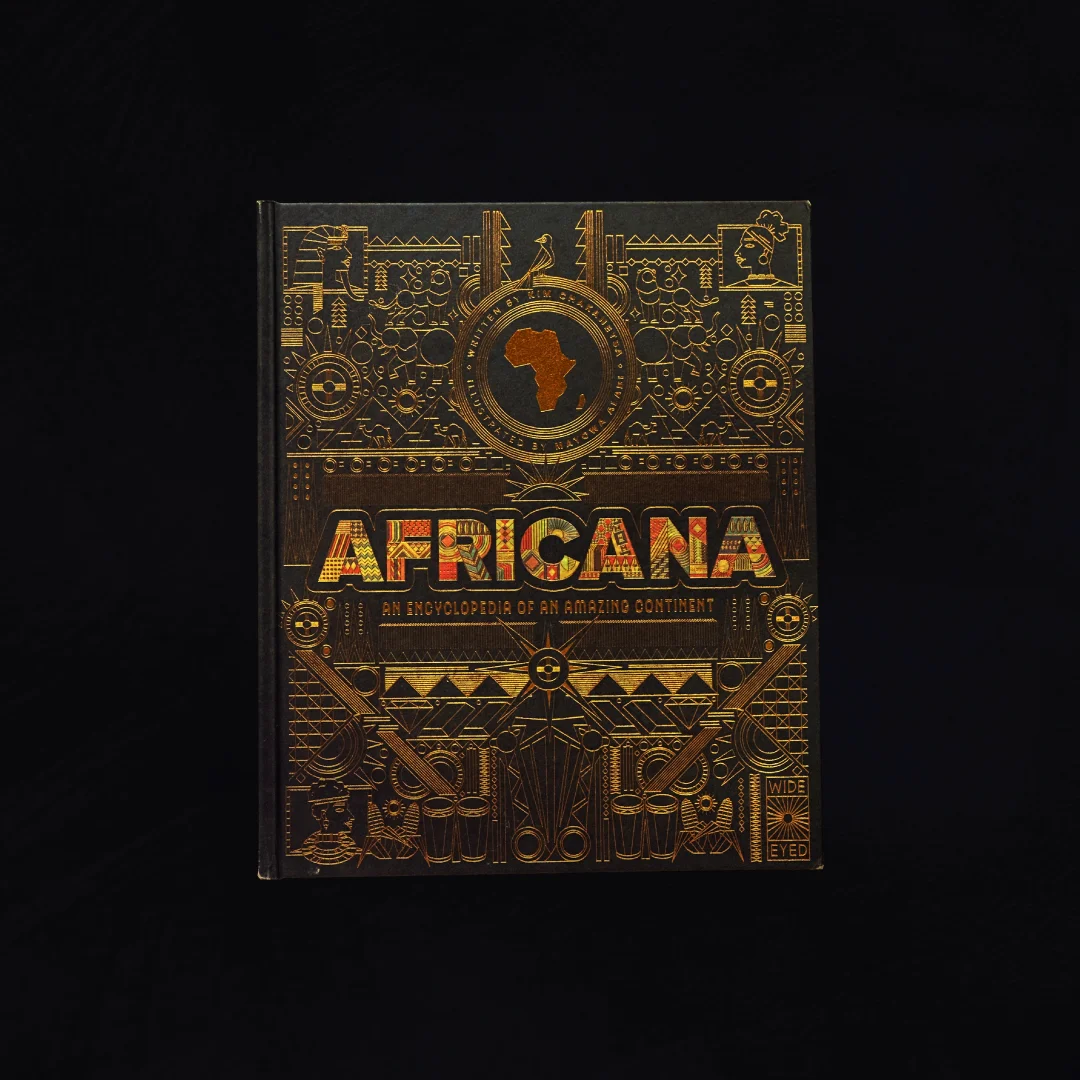 Book cover of Africana: An Encyclopedia of an Amazing Continent, written by Kim Chakanetsa and illustrated by Mayowa Alabi, in gold line art on black