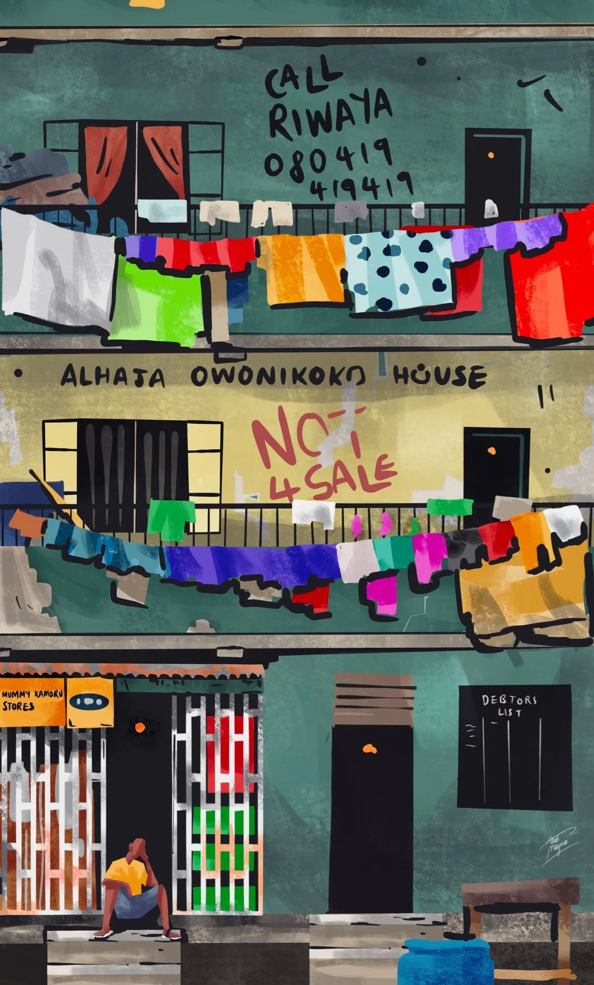 Illustration of a weathered Lagos tenement hung with colourful laundry, painted with "Call Riwaya", "Alhaja Owonikoko House", "Not 4 sale" and "Debtors list", a man sitting in a shop doorway
